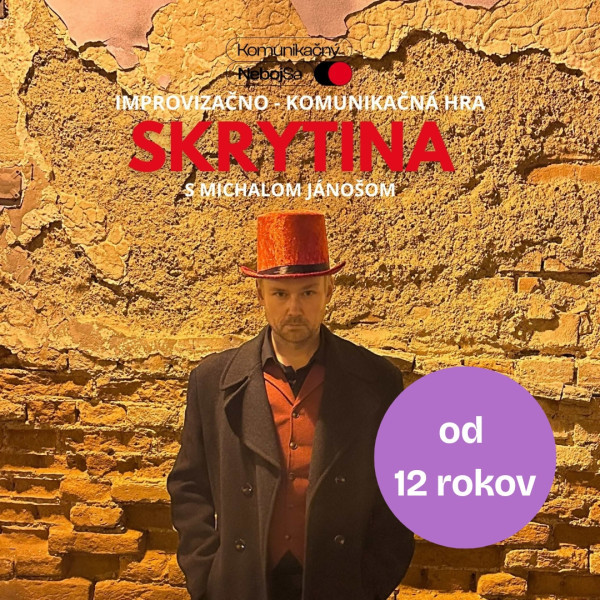Skrytina - interaktívna komunikačno- improvizačná hra